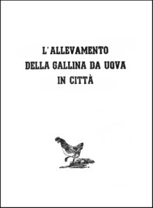 L'Allevamento della gallina da uova in città
