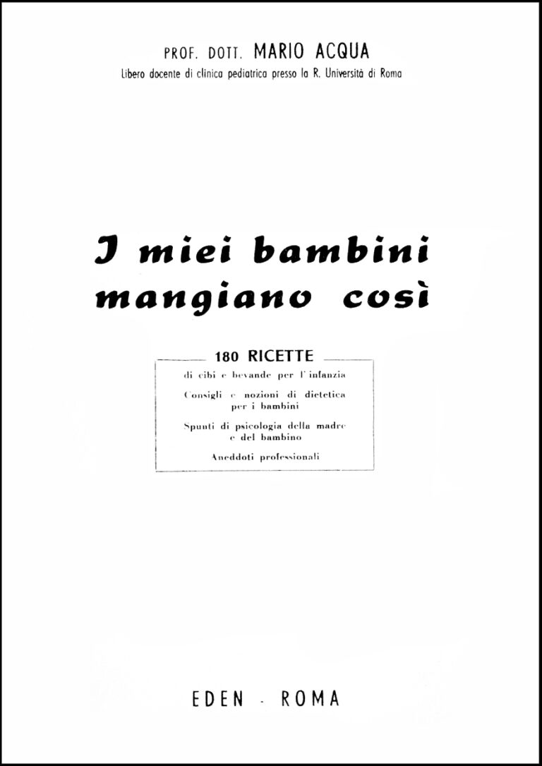 Mario Acqua, I miei bambini mangiano così, 1945