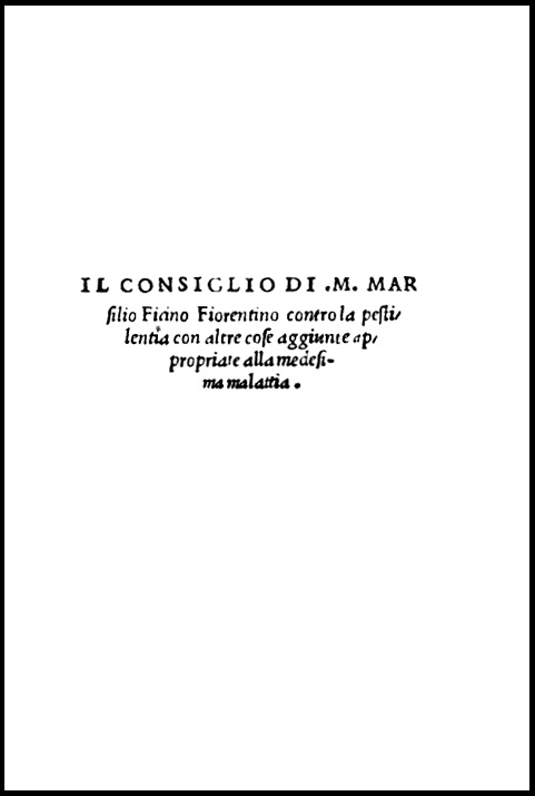 Marsilio Ficino, Consigli contro la Peste, 1522. Frontespizio.